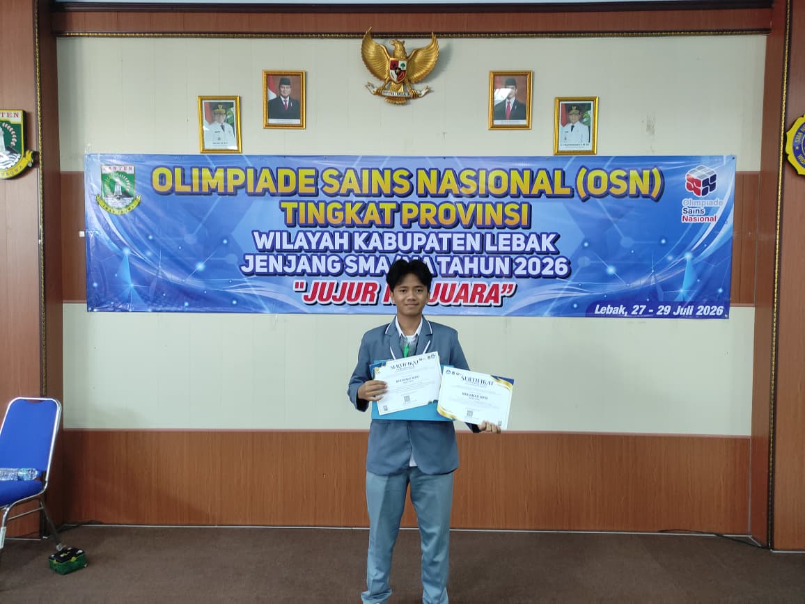 Mengukir Asa dari Ruang Kelas Madrasah: Muhamad Fikri Antar MAN 3 Lebak ke Panggung OSN Tingkat Provinsi